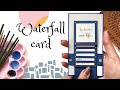 Water Fall Card| waterfall greeting Card | How to make Waterfall Card (Easy Step by Step Tutorial)🔥