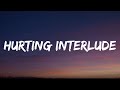 Sam Smith -  Hurting Interlude (Lyrics)