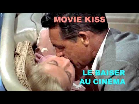 Movie Kiss- Le Baiser au Cinéma (15 Extraits de Films)