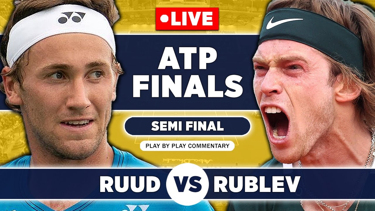 RUUD vs RUBLEV Nitto ATP Finals 2022 Semi Final Live Tennis Play-by-Play