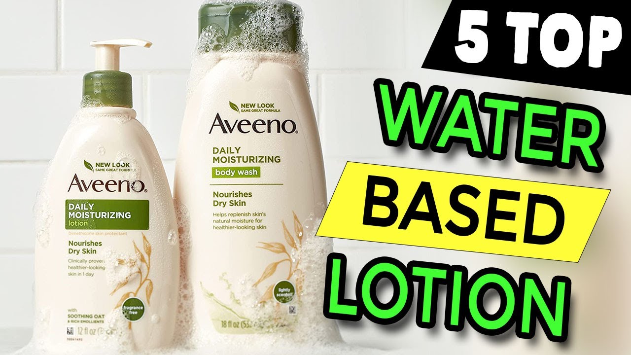 Best Water Based Moisturizer Body Lotion With Spf