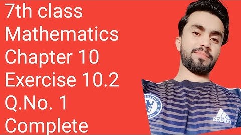 7th exercise 10.2 Q.No 1 complete,7th class unit 10 Fundamentals of Geometry,AFAQ SLLYABUSE