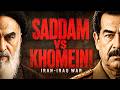 Saddam vs Khomeini: The War That Shaped the Middle East