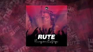 RUTE - Ninguém Estraga | Audio
