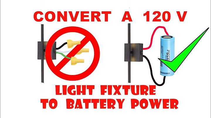 Convert a light fixture to a battery powered one.