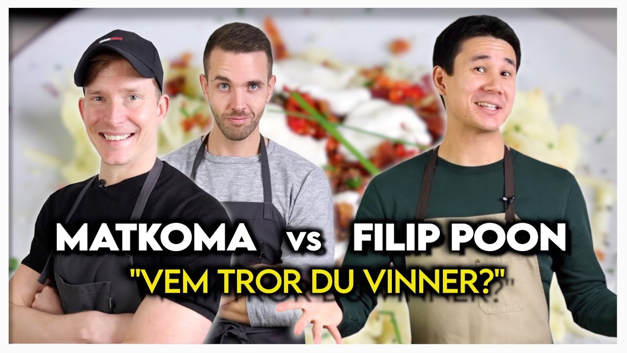 Matkoma VS Filip Poon | Hur Orkar Dom!