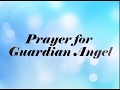 Prayer for Guardian Angel