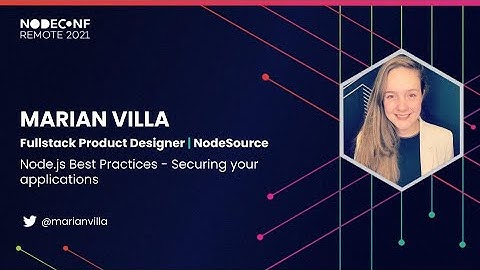 Node.js Best Practices: Securing Your Applications - Marian Villa