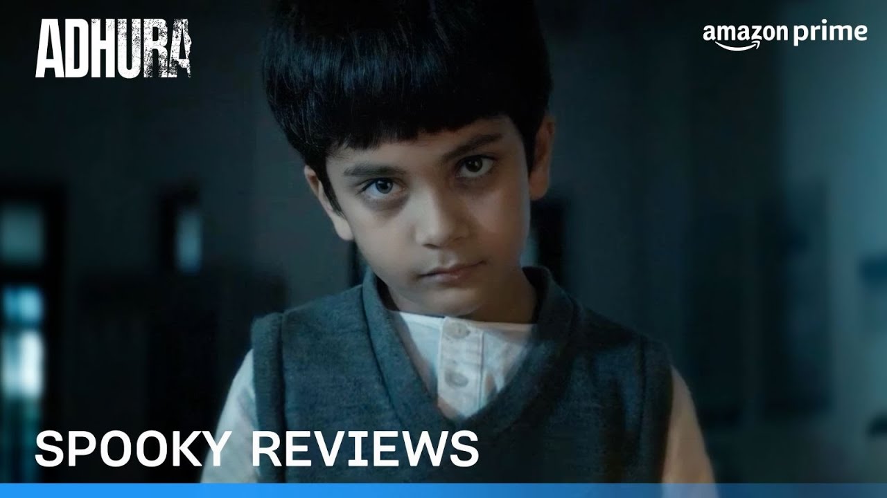 Adhura | Review | Prime Video India