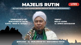  20112025 Kajian Kitab Mukasyafatul Qulub Di Masjid Agung Alanwar  Abah Grh Muhammad Noor