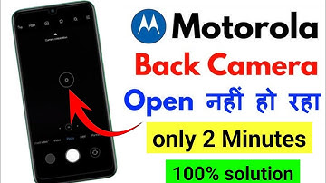 📸moto phone camera not working | motorola camera problem | camera not working in moto | camera error