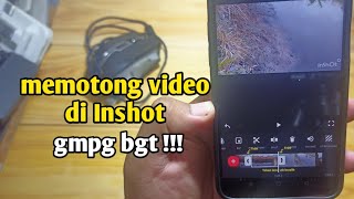 cara memotong video di tengah dengan Inshot