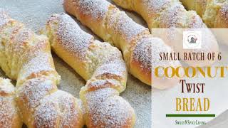 Coconut Twist Bread (EP# 188)