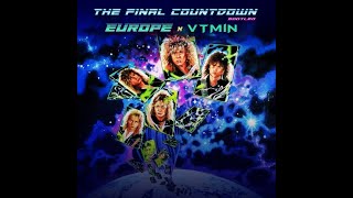 Europe - The Final Countdown (VTMIN Future Rave Bootleg)
