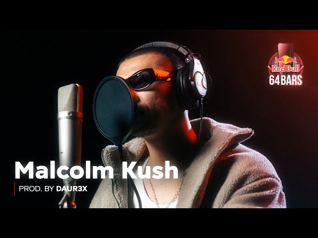 Malcolm Kush x DAUR3X | RedBull 64 Bars