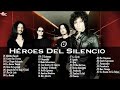 Héroes Del Silencio Sus Mejores Éxitos - Mejores Canciones De  Héroes Del Silencio