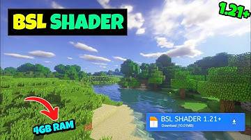 BSL Shader For Minecraft PE 1.21+  | Top New Shader For MCPE 1.21.72+ | Low End Device 3GB 4GB 