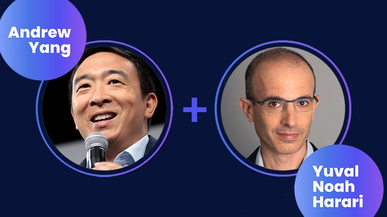 Andrew Yang & Yuval Noah Harari: Tech, Public Policy & the Future of Work