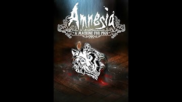 Shewolf | Amnesia: A machine for pigs | A kinky abusive father