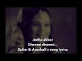 Jodha akbar Dheemi Dheemi Salim &anarkali song lyrics Mp3 Song