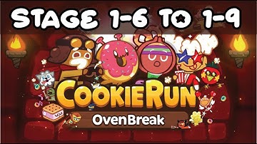 COOKIE RUN OVENBREAK STAGE 1-6 TO 1-9 | GAMEPLAYS | ANDROID GAMES FOR KIDS | PATTY PLAYS