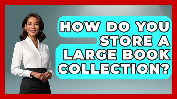 How Do You Store A Large Book Collection? - Ultimate Life Hacks