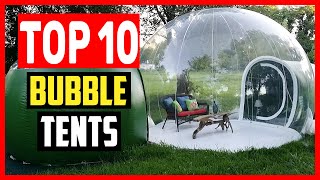 ✅Top 10 Best Bubble Tents of 2023