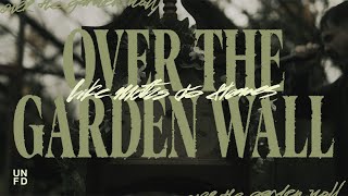Over the Garden Wall - Like Moths To Flames (Official Music Video)
