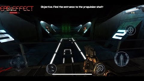 [Dead Effect] Mobile Walkthrough Gameplay Part-4 |  Enter The Cargo Bay | {No Commentary}