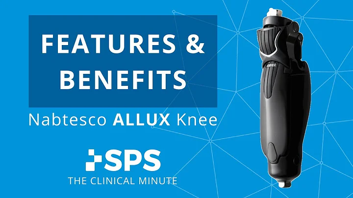 Proteor ALLUX Knee: Features & Benefits | The Clinical Minute