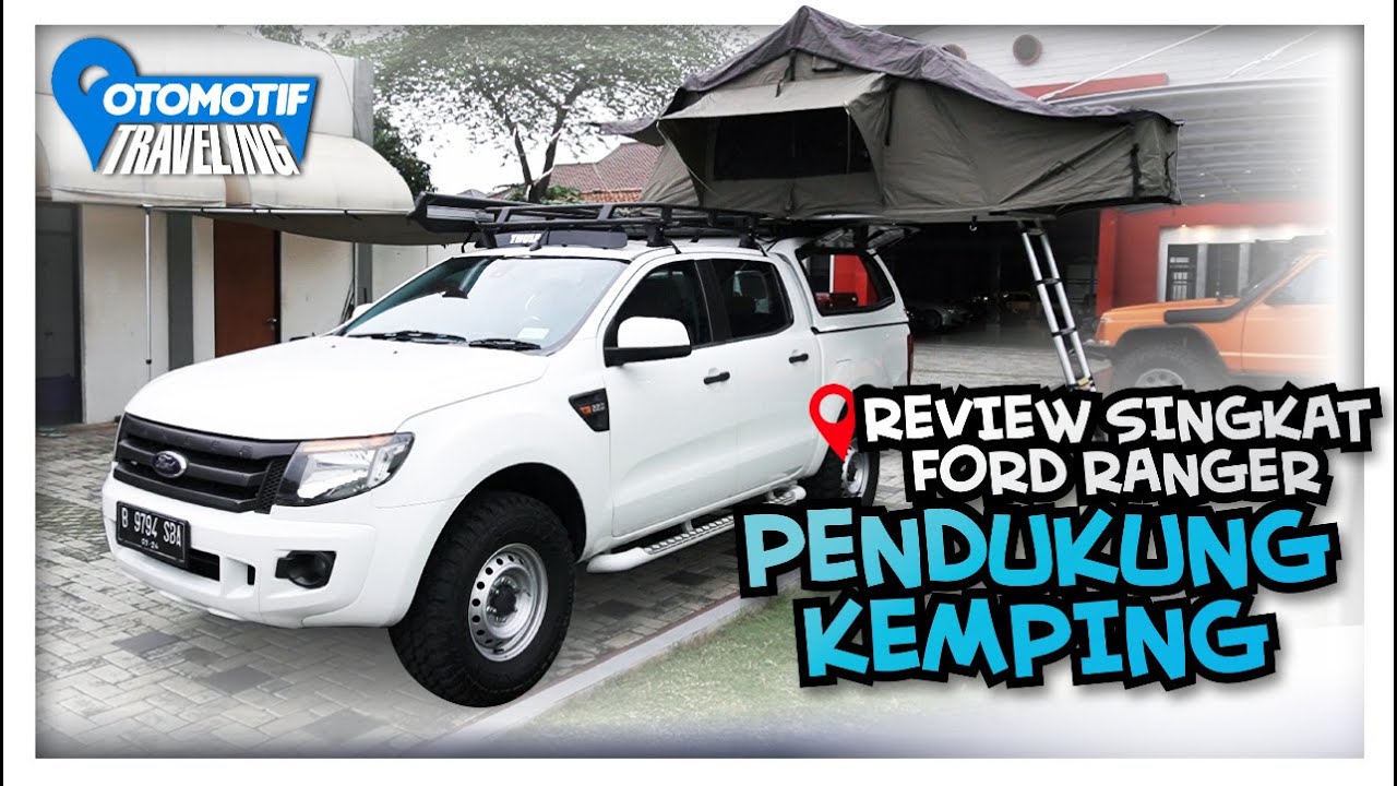 Ford Ranger ini walaupun disiapkan 