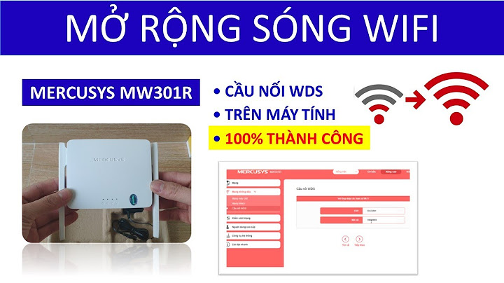 Hướng dẫn cách cài kích sóng wifi mercury năm 2024