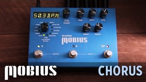 Strymon Mobius - Chorus Machine audio demo