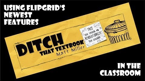 10+ ways to use Flipgrid