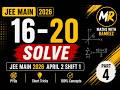 JEE Main 2026 April 2 Shift 1 Maths | Q16–Q20 Solutions (Easy + Short Tricks)