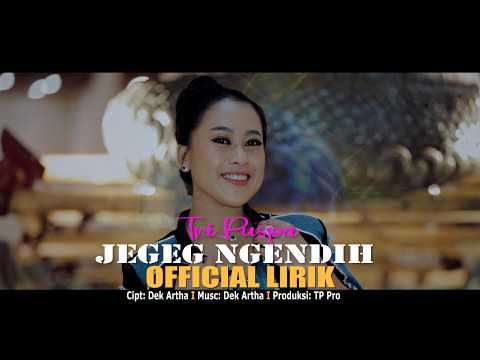 Tri Puspa - Jegeg Ngendih (Official Video lyric) — Tri Puspa Official