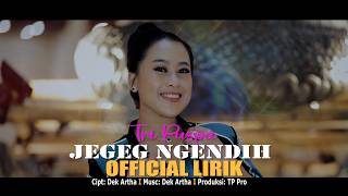 Tri Puspa - Jegeg Ngendih