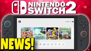 GREAT Nintendo Switch 2 News JUST DROPPED!