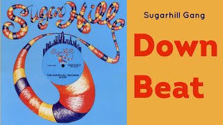 Sugarhill Gang - Down Beat