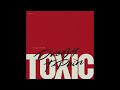 Dreezy T Pain TOXIC AUDIO Dreezy T Pain TOXIC AUDIO