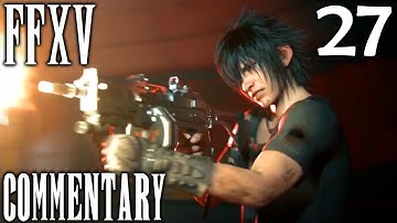 Final Fantasy XV Walkthrough Part 27 - Dreams, Tonberries & The Griffon (Chapter 5/6)