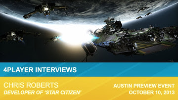 Interview: Star Citizen with Chris Roberts at Citizen Con 2013