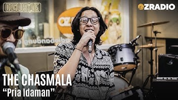 THE CHASMALA - PRIA IDAMAN | OZCLUSIVE