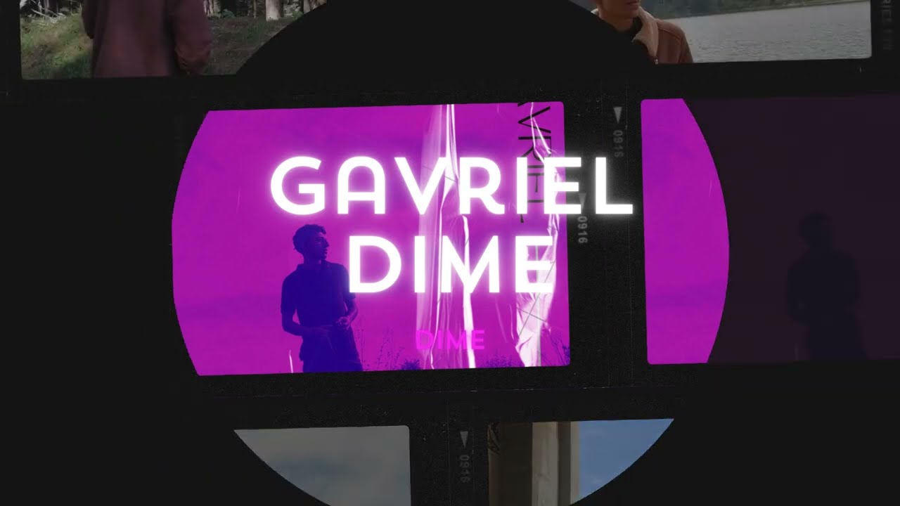 Watch GAVRIEL - DIME on YouTube Watch GAVRIEL - DIME on YouTube