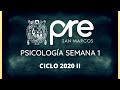 ✅ PRE SAN MARCOS 2020 II / Psicología semana 1