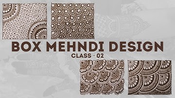 Box Mehndi Design Tutorial - #Class02 : Learn the Basics Mehndi Design @WE2mehndidesign