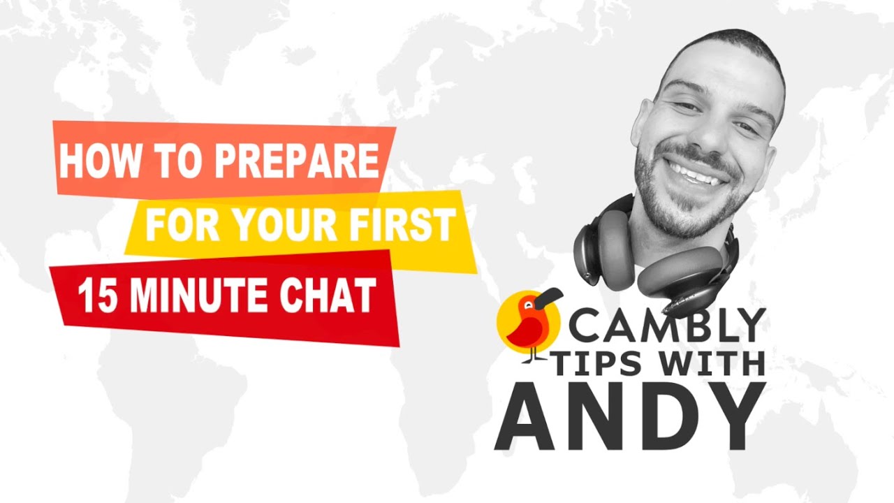 PREPARING FOR YOUR FIRST CAMBLY CLASS :: Cambly Tutor Tips with Andy ...