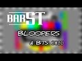 🧨 BARST BLOOPERS 2020 🧨