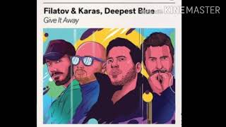 FILATOV & KARAS, Deepest Blue - Give It Away Resimi