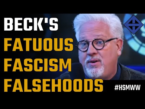 Hal proves Glenn Becks fascism to be fatuous